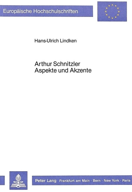 Arthur Schnitzler- Aspekte Und Akzente: Materialien Zu Leben Und Werk (Paperback, 2, Revised)