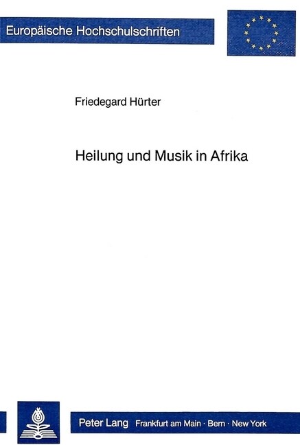 Heilung Und Musik in Afrika (Paperback)