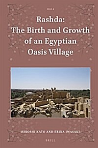 Rashda: The Birth and Growth of an Egyptian Oasis Village (Hardcover)