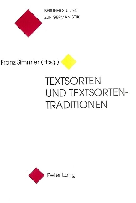 Textsorten Und Textsortentraditionen (Paperback)