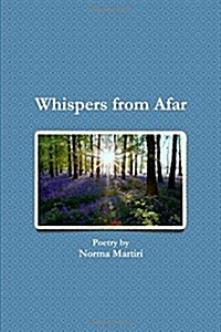 Whispers from Afar (Paperback)