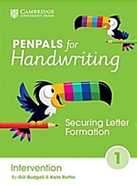 Penpals for Handwriting Intervention Book 1 : Securing Letter Formation (Spiral Bound, 2 Revised edition)