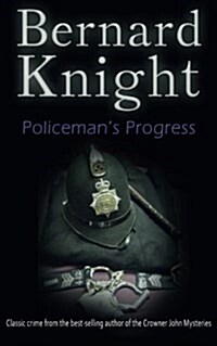 Policemans Progress : The Sixties Crime Series (Paperback)