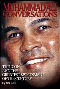 Muhammad Ali : Conversations (Hardcover)