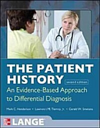 The Patient History: Evidence-Based Approach (Paperback, 2, Revised)
