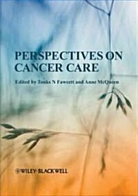 Perspectives on Cancer Care (Paperback)