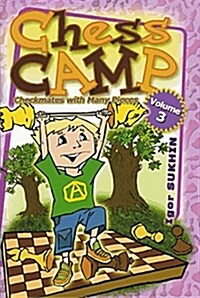 Chess Camp: Checkmates with Many Pieces (Hardcover)