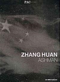 Zhang Huan: Ashman (Hardcover)