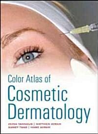 Color Atlas of Cosmetic Dermatology (Hardcover, 2)