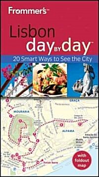 Frommers Lisbon Day by Day [With Map] (Paperback, 2nd)