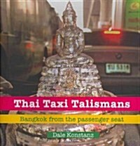 Thai Taxi Talismans (Paperback)