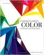 Understanding Color : An Introduction for Designers (Paperback, 4 Rev ed)