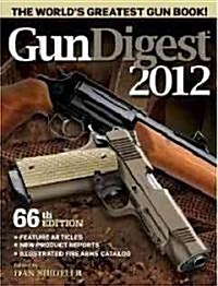 Gun Digest 2012 (Paperback, 66th, Original)