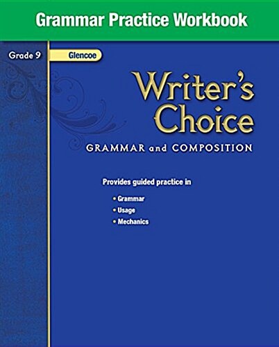 Writers Choice, Grade 9, Grammar Practice Workbook (Spiral)