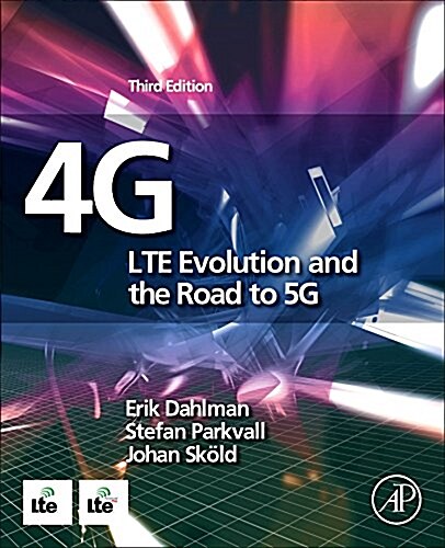 4g, Lte-Advanced Pro and the Road to 5g (Hardcover, 3)