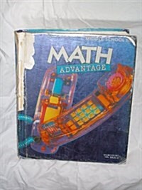 Math Advantage (Hardcover, Student)