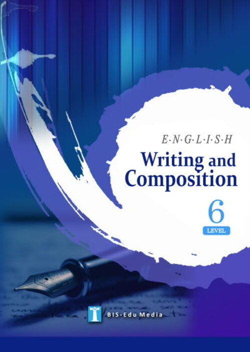 English Writing & Composition level 6