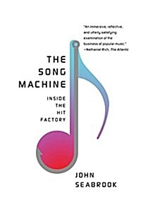 The Song Machine: Inside the Hit Factory (Paperback)