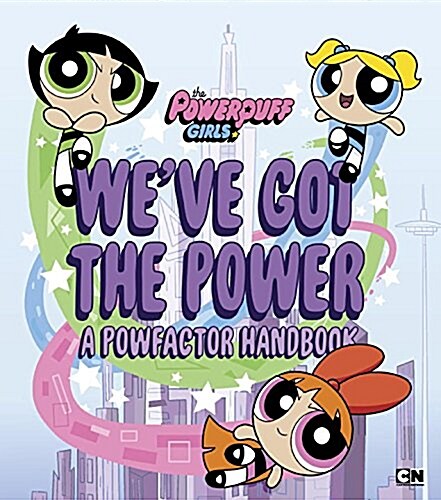 Weve Got the Power: A Powfactor Handbook (Paperback)