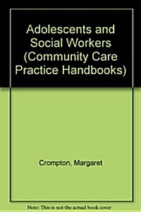 Adolescents and Social Workers (Paperback)