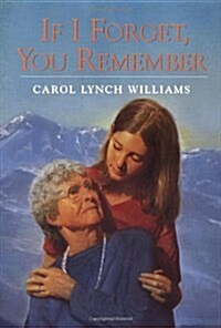 If I Forget, You Remember (Mass Market Paperback)