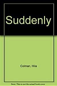 Suddenly (Mass Market Paperback, Reprint)