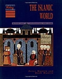 The Islamic World (Paperback)