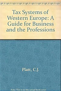 Tax Systems of Western Europe (Paperback, 3rd, Subsequent)