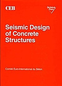 Seismic Design of Concrete Structures (Hardcover)