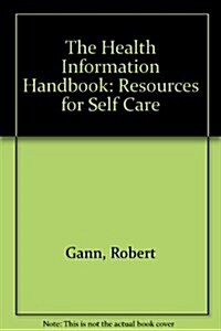 The Health Information Handbook (Hardcover)