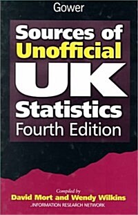 Sources of Unofficial Uk Statistics (Hardcover, 4th, Subsequent)