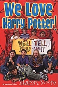 [중고] We Love Harry Potter! (Paperback)