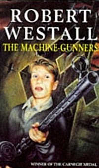 The Machine-Gunners (Paperback)