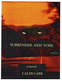 Surrender, New York (Hardcover)