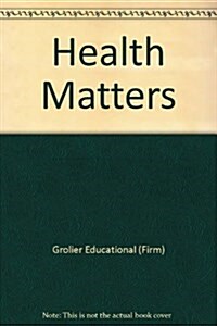 Health Matters (Hardcover)