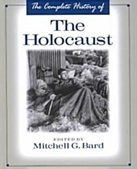 The Complete History of the Holocaust (Library)