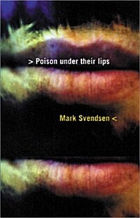 Poison Under Their Lips (Paperback)