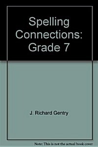 Spelling Connections (Paperback, Workbook)