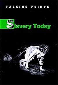 Slavery Today (Hardcover)