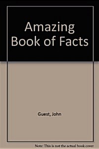 Amazing Book of Facts (Hardcover)