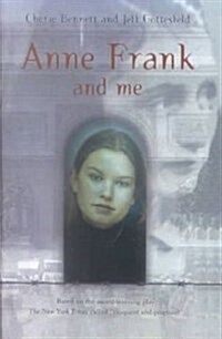 Anne Frank and Me (Turtleback)