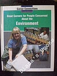 Great Careers for People Concerned About the Environment (Hardcover)