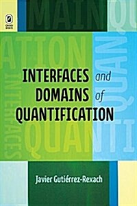 Interfaces and Domains of Quantification (Paperback)
