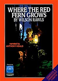 Where the Red Fern Grows (Cassette, Unabridged)