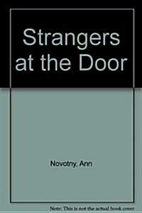 Strangers at the Door (Hardcover, Reissue, Centennial)