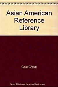 Asian American Reference Library (Hardcover)