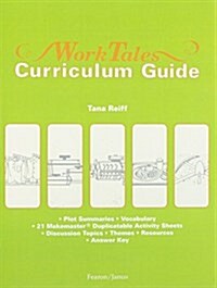 Worktales Curriculum Guide (Paperback)