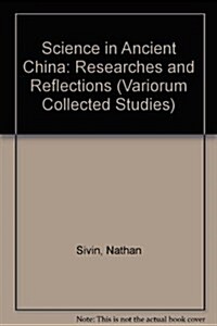 Science in Ancient China (Hardcover)