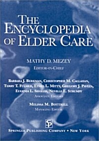 The Encyclopedia of Elder Care (Hardcover)
