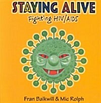 Staying Alive (Paperback)